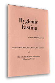 Hygienic Fasting